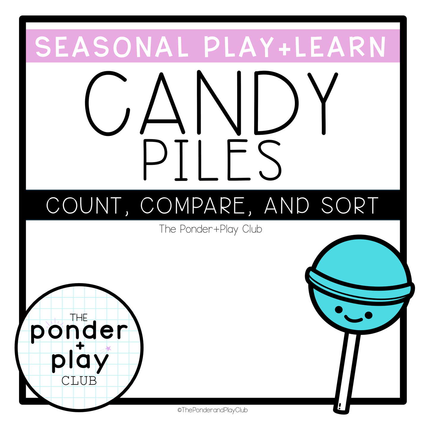 Candy Piles: Sorting, Counting, and Comparing